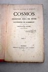 Cosmos ensayo de una descripcion fsica del mundo tomo IV / Alexander von Humboldt