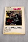Los estranguladores / Emilio Salgari
