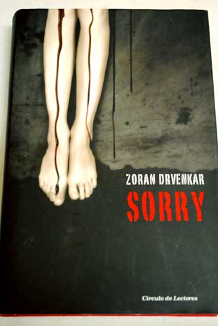 Sorry / Zoran Drvenkar