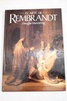 El arte de Rembrandt / Douglas Mannering