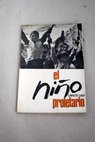 El nio proletario / Carlos Daz