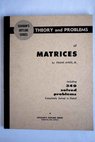 Schaum s outline of theory and problems of matrices / Frank Ayres