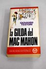 La Gilda del Mac Mahon / Giovanni Testori