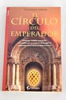 El círculo del emperador / Thomas Swan