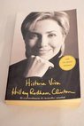 Historia viva / Hillary Rodham Clinton