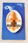 La cocina mediterránea / Lourdes March