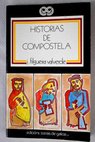 Historias de Compostela / José Filgueira Valverde