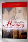 El beso del Highlander / Karen Marie Moning