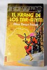 El Krang de los Tar Aiym / Alan Dean Foster