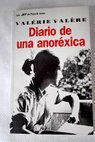 Diario de una anoréxica / Valérie Valere