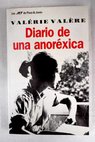 Diario de una anorxica / Valrie Valere