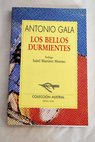 Los bellos durmientes / Antonio Gala