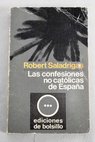 Las confesiones no catlicas de Espaa / Robert Saladrigas