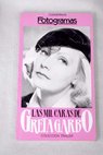 Las mil caras de Greta Garbo