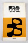 De los delitos y de las penas / Cesare Beccaria