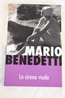 La sirena viuda / Mario Benedetti