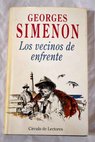 Los vecinos de enfrente / Georges Simenon