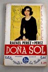 Doa Sol / Rafael Prez y Prez