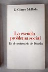 La escuela problema social En el centenario de Poveda / María Dolores Gómez Molleda