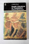 Greek literature in translation / Michael Grant