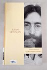John Lennon / Jordi Sierra i Fabra