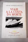 Viaje a la Costa da Morte / César Antonio Molina