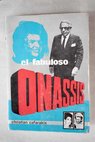 El fabuloso Onassis / Christian Cafarakis