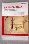 La línea roja / Eduardo Fernández Villoria