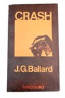 Crash / J G Ballard