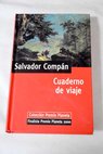 Cuaderno de viaje / Salvador Compn