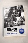 Franco parte IV Abril de 1937 Abril de 1939 / Paul Preston