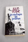 Los nufragos del Jonathan / Julio Verne