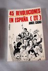 45 revoluciones en España / Ángel Casas