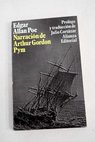 Narraciones de Arthur Gordon Pym de Nantucket / Edgar Allan Poe