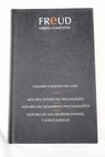 Obras completas volumen 10 Ensayos LXXV LXXXV / Sigmund Freud