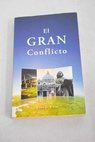 El gran conflicto / Ellen G White