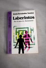 Laberintos / Jess Fernndez Santos