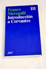 Introducción a Cervantes / Franco Meregalli