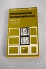Las transformaciones del mundo mediterrneo siglos III VIII / Franz Georg Maier