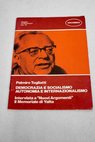 Democrazia e socialismo autonomia e internazionalismo / Palmiro Togliatti