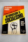 Introduccin al socialismo / Angel Merino Galan