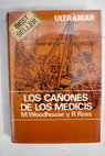Los cañones de los Medicis / Martin Woodhouse