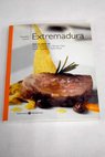 Nuestra cocina Extremadura / Miquel Sen