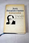 Extramuros / Jess Fernndez Santos