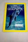 National Geographic Magazine Ao 1992 vol 182 n 3 Dolphins in crisis Pushkin African slave trade the cruelest commerce Minnesota memoir a life time of lakes Mural masterpieces of ancient Cacaxtla / Kenneth S Norris Mike Edwards Colin Palmer William Albert Allard George E Stuart
