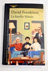 La familia Martin / David Foenkinos