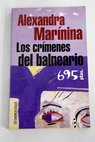 Los crímenes del balneario / Alexandra Marínina