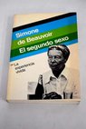 El segundo sexo tomo II / Simone De Beauvoir