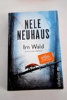 Im wald / Nele Neuhaus