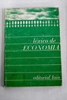 Lexico de economa / Alain Birou